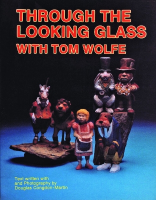 Book cover for Through the Looking Glass with Tom Wolfe