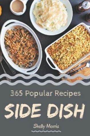 Cover of 365 Popular Side Dish Recipes