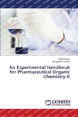 Book cover for An Experimental Handbook for Pharmaceutical Organic Chemistry-II