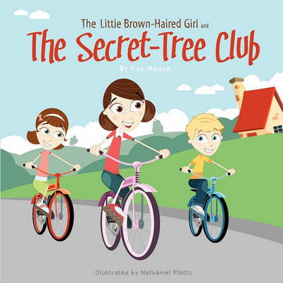 Book cover for The Little Brown-Haired Girl and the Secret-Tree Club