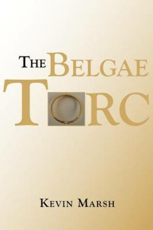 Cover of The Belgae Torc