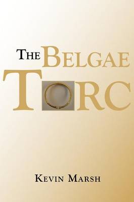 Book cover for The Belgae Torc