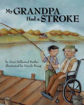 Book cover for My Grandpa Had a Stroke