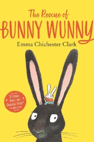 Cover of The Rescue of Bunny Wunny