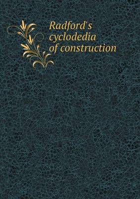 Book cover for Radford's cyclodedia of construction