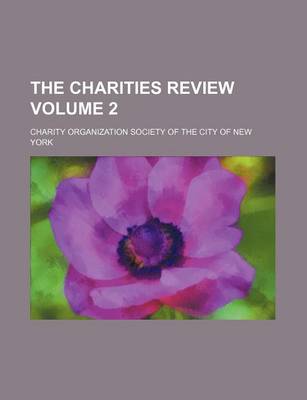 Book cover for The Charities Review Volume 2