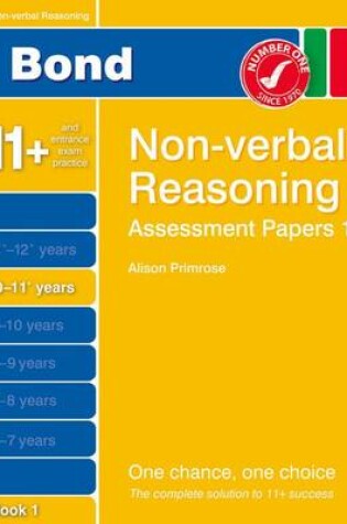 Cover of Bond Assessment Papers Non-Verbal Reasoning 10-11+ Yrs Book 1