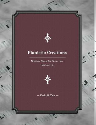 Book cover for Pianistic Creations 16