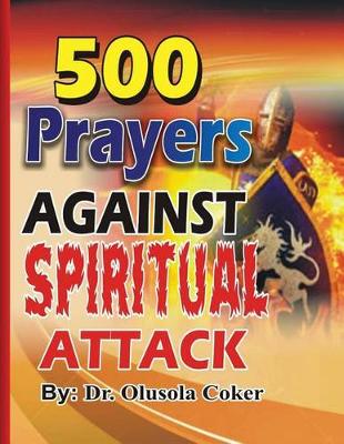 Book cover for 500 Prayers against spiritual attack