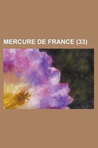 Cover of Mercure de France (33 )