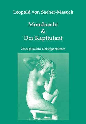 Book cover for Mondnacht & Der Kapitulant