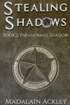 Book cover for Stealing Shadows