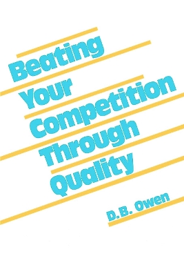 Book cover for Beating Your Competition Through Quality