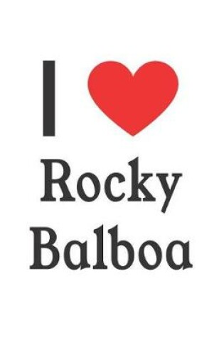 Cover of I Love Rocky Balboa