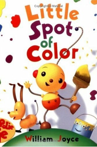 Cover of Rolie Polie Olie Board Book Little Spot of Color