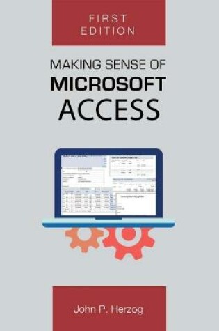 Cover of Making Sense of Microsoft Access