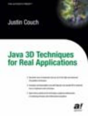 Book cover for Java 3D Techniques for Real Applications