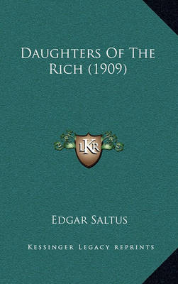 Book cover for Daughters of the Rich (1909)