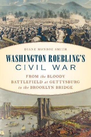 Cover of Washington Roebling's Civil War