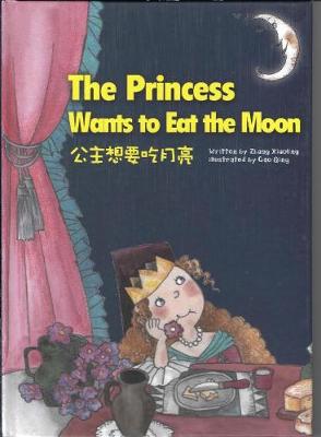 Book cover for The Princess Wants to Eat the Moon