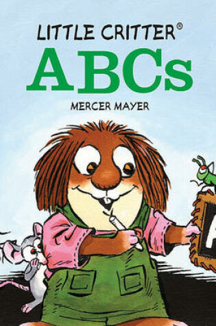 Cover of Little Critter® ABCs