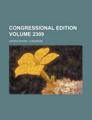 Book cover for Congressional Edition Volume 2309