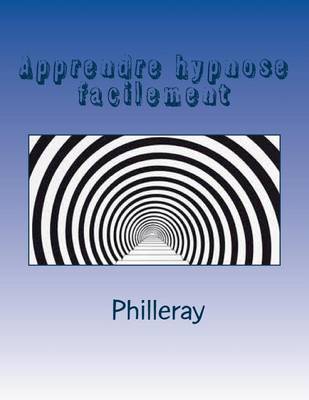 Cover of Apprendre Hypnose facilement