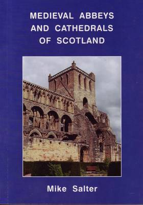 Book cover for Medieval Abbeys and Cathedrals of Scotland