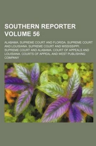 Cover of Southern Reporter Volume 56