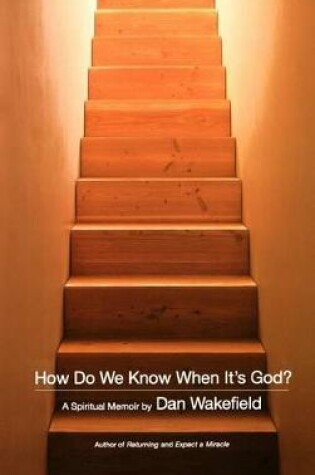 Cover of How Do We Know When It's God?