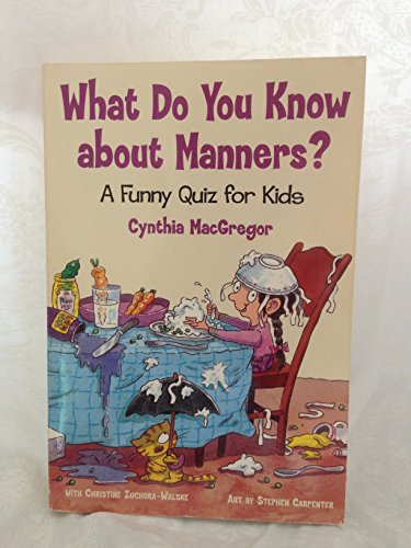 Book cover for What Do You Know About Manners?