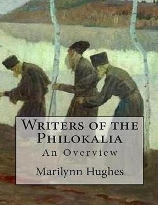 Book cover for Writers of the Philokalia: An Overview