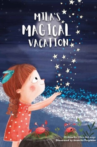 Cover of Mila's Magical Vacation