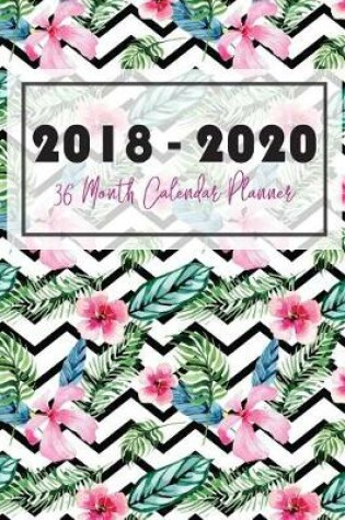 Cover of 2018 - 2020 Three Year Planner