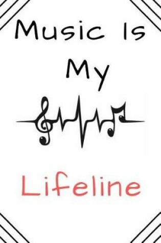 Cover of Music Is My Lifeline