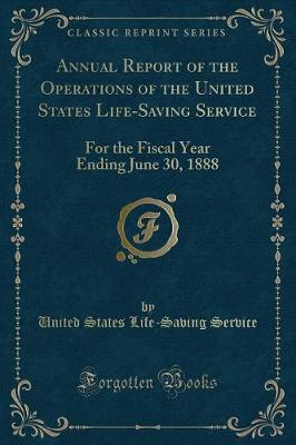 Book cover for Annual Report of the Operations of the United States Life-Saving Service