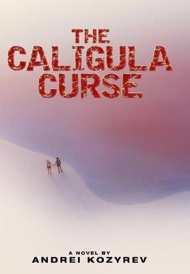 Book cover for The Caligula Curse