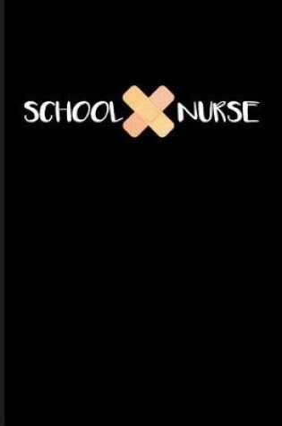 Cover of School Nurse