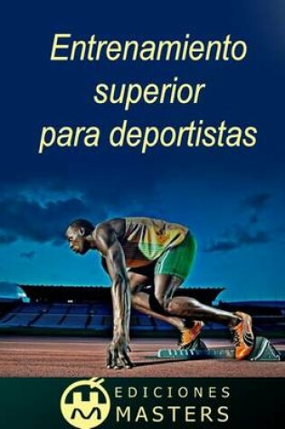 Cover of Entrenamiento Superior Para Deportistas