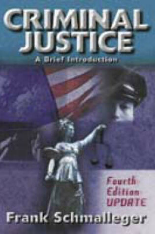 Cover of Criminal Justice:a Brief Introduction, Update