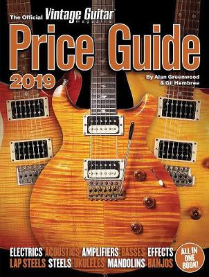 Book cover for Official Vintage Guitar Magazine Price Guide 2019