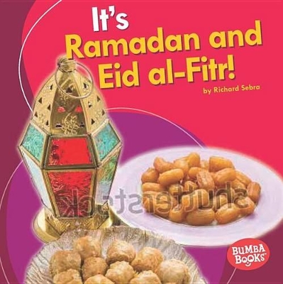 Book cover for It's Ramadan and Eid Al-Fitr!