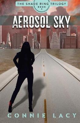 Book cover for Aerosol Sky, Book 3 of the Shade Ring Trilogy
