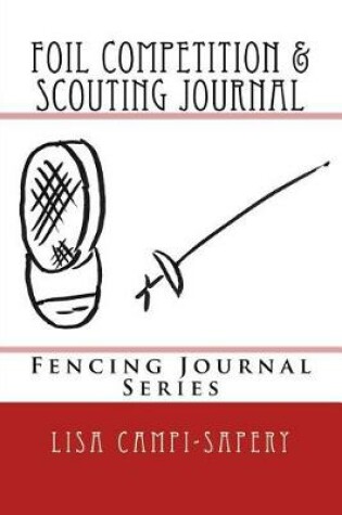 Cover of Foil Competition & Scouting Journal