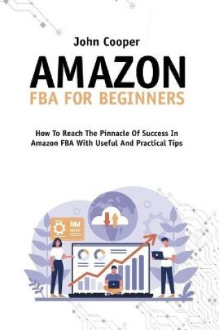 Cover of Amazon FBA For Beginners
