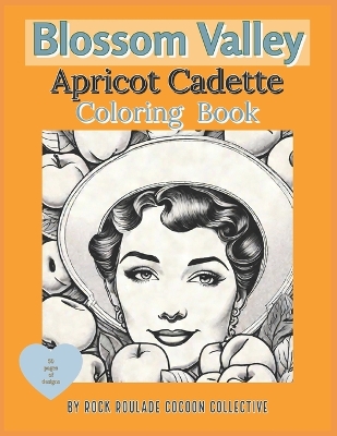 Cover of Apricot Cadette, Blossom Vally