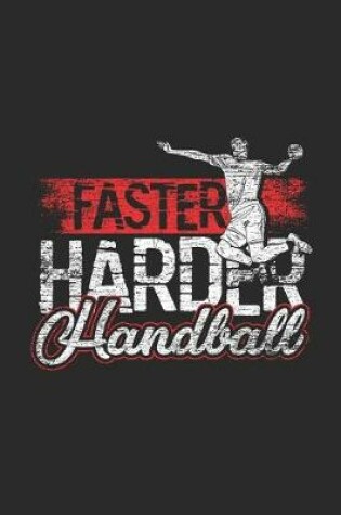 Cover of Faster Harder Handball
