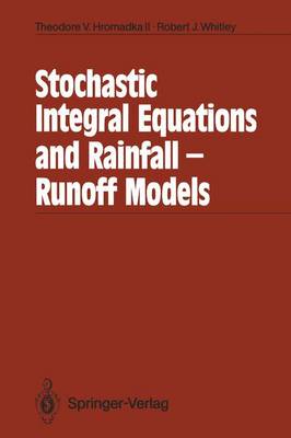 Book cover for Stochastic Integral Equations and Rainfall-Runoff Models