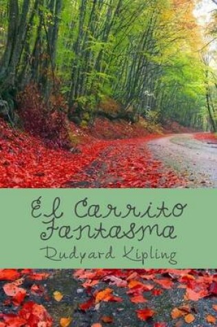 Cover of El Carrito Fantasma