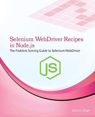 Cover of Selenium Webdriver Recipes in Node.Js